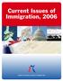 Current Issues of Immigration, 2006