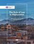 The Rule of Law in Afghanistan. x Key Findings from the 2017 Extended General Population Poll