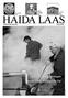 HAIDA LAAS. Canoe Steaming, Skidegate Recent Court Ruling Goes Far. Newsletter of the Haida Nation December December 2007