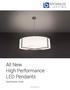 All New High Performance LED Pendants. Specification Guide.