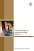 The Human Right to Adequate Housing and Land. Miloon Kothari, Sabrina Karmali & Shivani Chaudhry NATIONAL HUMAN RIGHTS COMMISSION