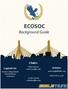 ECOSOC. Background Guide. Chairs: Matt Sanborn Website:   EagleMUNC Boston College Model United Nations Conference