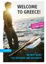WELCOME TO GREECE!   AN INFO-GUIDE FOR REFUGEES AND MIGRANTS