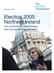 December Election 2005: Northern Ireland The combined UK Parliamentary and local government elections