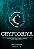 1. Introduction to Cryptoriya The Cryptoriya Function Cryptoriya Technology and MVP... 23