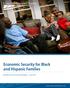Economic Security for Black and Hispanic Families