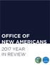 OFFICE OF NEW AMERICANS 2017 YEAR IN REVIEW