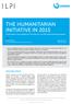 THE HUMANITARIAN INITIATIVE IN 2015 Expectations are building for the need for nuclear disarmament progress