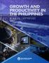 GROWTH AND PRODUCTIVITY IN THE PHILIPPINES