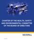 CHARTER OF THE HEALTH, SAFETY AND ENVIRONMENTAL COMMITTEE OF THE BOARD OF DIRECTORS