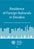 Residence of Foreign Nationals in Slovakia