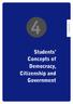 CHAPTER 4. Students Concepts of Democracy, Citizenship and Government