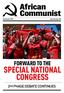 African Communist 2nd Quarter 2015 Issue Number 189. Forward to the. special national congress. 2nd Phase debate continues
