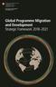 Global Programme Migration and Development Strategic Framework