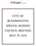 CITY OF BLOOMINGTON SPECIAL SESSION COUNCIL MEETING MAY 29, 2018