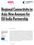 Regional Connectivity in Asia: New Avenues for EU-India Partnership