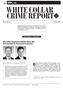 WHITE COLLAR CRIME REPORT!