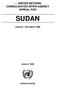UNITED NATIONS CONSOLIDATED INTER-AGENCY APPEAL FOR SUDAN JANUARY - DECEMBER 1999 JANUARY 1999 UNITED NATIONS