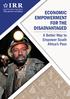 ECONOMIC EMPOWERMENT FOR THE DISADVANTAGED. A Better Way to Empower South Africa s Poor