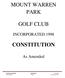 MOUNT WARREN PARK GOLF CLUB CONSTITUTION