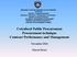 Cetralised Public Procurement Procurement technique Contract Performance and Management