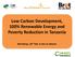 Low Carbon Development, 100% Renewable Energy and Poverty Reduction in Tanzania. Workshop, 25 th Feb. in Dar es Salaam