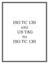 ISO TC 130 US TAG ISO TC 130