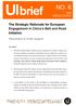 NO. 6. The Strategic Rationale for European Engagement in China s Belt and Road Initiative. Viking Bohman & Christer Ljungwall.
