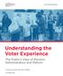 Understanding the Voter Experience