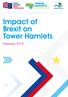 Working together for a better borough Impact of Brexit on Tower Hamlets