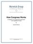 How Congress Works. A Handbook on Congressional Organization & the Legislative Process. Howard Marlowe