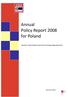 Annual Policy Report 2008 for Poland