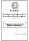 F.I.C.A.C. Established October Proposed amendments to the VIENNA CONVENTION