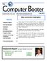 Computer Booter. Treasurer s Report by Janet Quade, TREASURER. May newsletter highlights. The I N S I D E. May