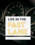 Life in the. Fast Lane PREPARED BY ELECTION SYSTEMS & SOFTWARE ELECTION SYSTEMS & SOFTWARE