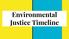 Environmental Justice Timeline