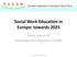 Social Work Education in Europe: towards 2025