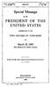 Special Message PRESIDENT OF THE UNITED STATES. March 25, 1908 (First Session Qf the Sixtieth Congress) TWO HOUSES OF CONGRESS