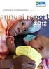 summary You can see the full 2012 Annual Report at   2O12 María Pérez Negro hunger has a solution