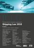 ICLG. The International Comparative Legal Guide to: Shipping Law th Edition A practical cross-border insight into shipping law