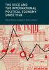 THE OECD AND THE INTERNATIONAL POLITICAL ECONOMY SINCE Edited by Matthieu Leimgruber & Matthias Schmelzer