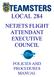 LOCAL 284 NETJETS FLIGHT ATTENDANT EXECUTIVE COUNCIL POLICIES AND PROCEDURES MANUAL