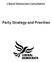 Liberal Democrats Consultation. Party Strategy and Priorities