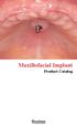 Maxillofacial Implant. Product Catalog