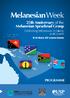 Melanesian Week. 25th Anniversary of the Melanesian Spearhead Group PROGRAMME. Celebrating Melanesian Solidarity and Growth