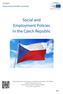 Social and Employment Policies in the Czech Republic