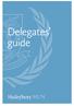 Delegates guide. 1. Conference outline Preparation and participation guide Procedure for submitting resolutions Security Council 9