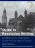 Guide to Resolution Writing. EuroMUN 2018: Shaping the Future from the Heart of Europe. May 10th to 13th, 2018 Maastricht, The Netherlands