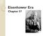 Eisenhower Era. Chapter 37