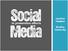 Social. Media. in prevention efforts. Lyndsey Hawkins. Bradley University